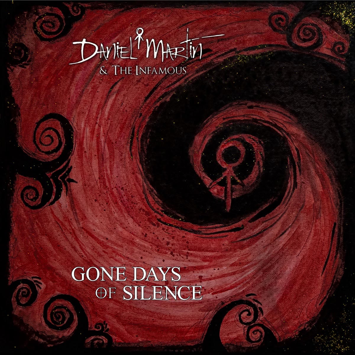 Cover of Gone Days of Silence by Daniel Martin & the Infamous