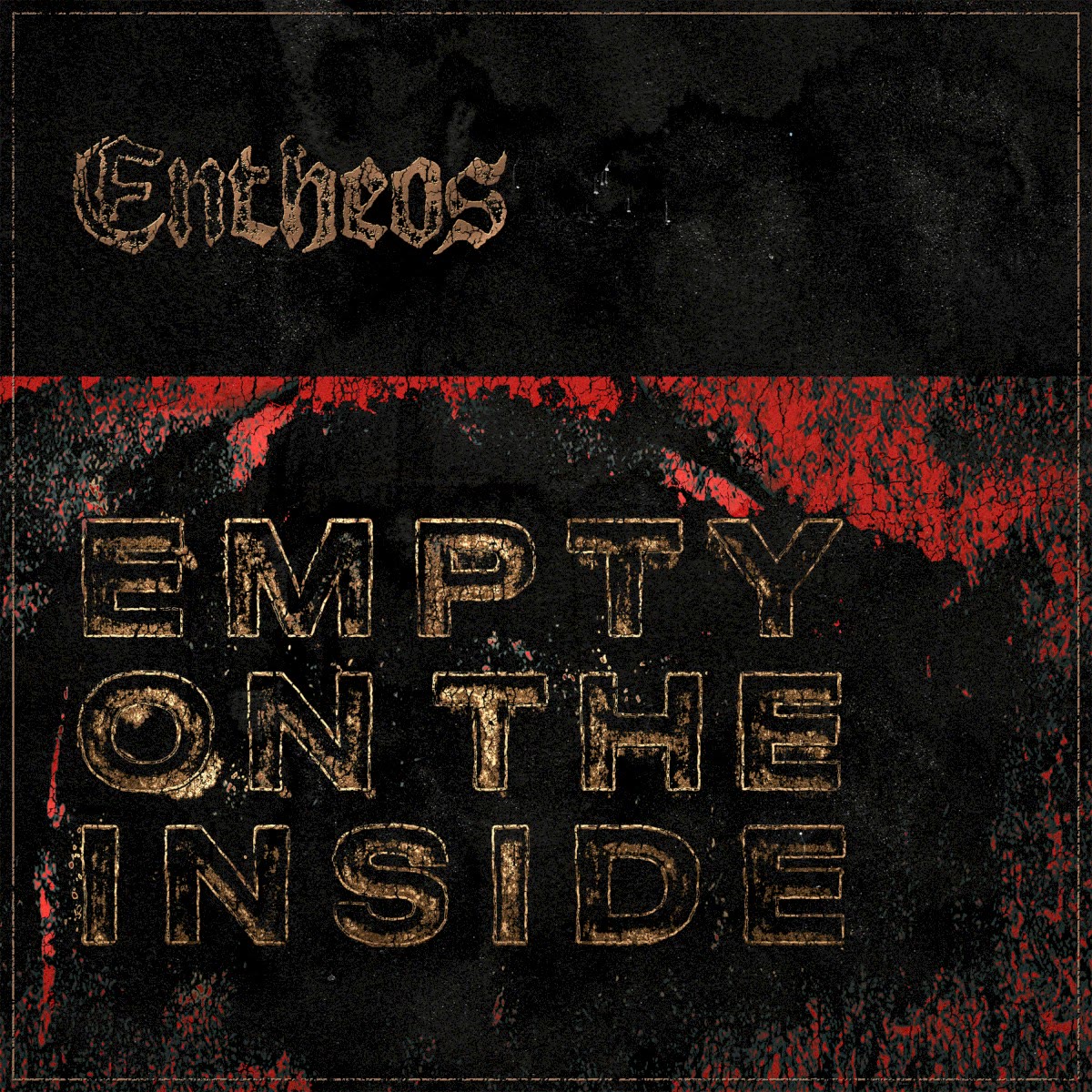 Cover of Empty on the Inside by Entheos