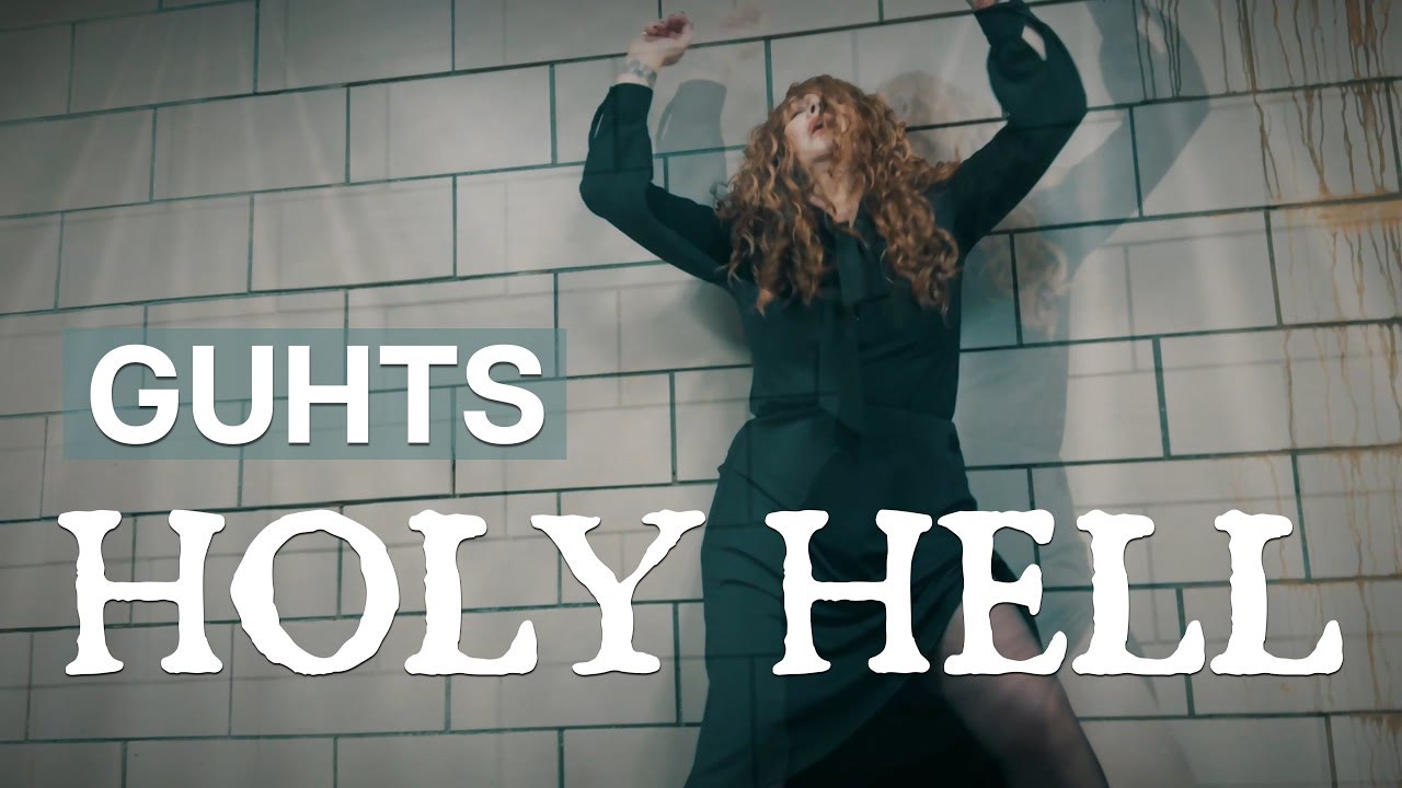 Guhts, from the official video